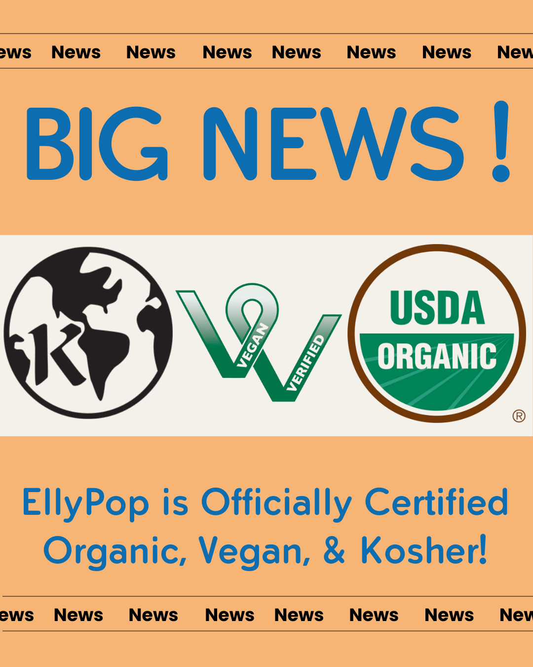 Big News: EllyPop is Officially Organic, Vegan, and Kosher! 🎉